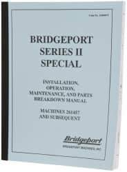 Bridgeport - Installation, Operational & Mainenance Series II Replacement Manual - Eagle Tool & Supply