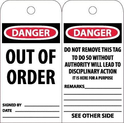 NMC - 6" High x 3" Long, DANGER - OUT OF ORDER, English Safety & Facility Accident Prevention Tag - Tag Header: Danger, 2 Sides, White Poly - Eagle Tool & Supply