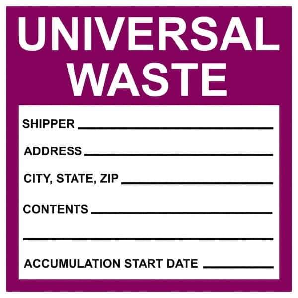 NMC - Universal Label - Legend: Universal Waste - Shipper__________ Address____ City,State,Zip____ Contents________ Accumulation Start Date ______, English, Purple & Black, 6" Long x 6" High, Sign Muscle Finish - Eagle Tool & Supply