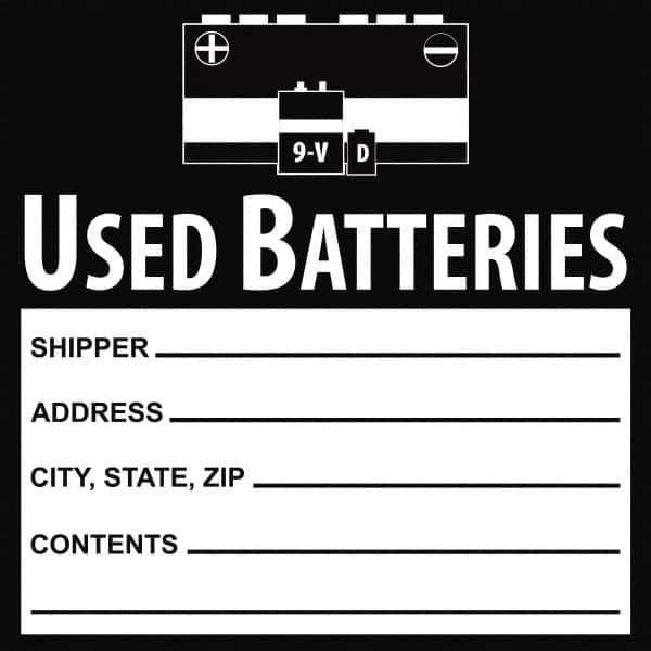 NMC - Hazardous Materials Label - Legend: Used Batteries Shipper___, Address___, City, State, Zip___, Contents___, English, Black, 6" Long x 6" High, Sign Muscle Finish - Eagle Tool & Supply