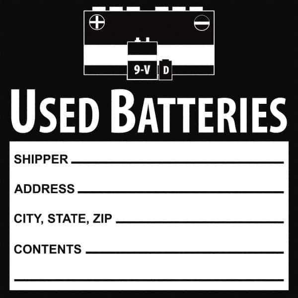 NMC - Battery Acid Label - Legend: Used Batteries Shipper___, Address___, City, State, Zip___, Contents___, English, Black, 6" Long x 6" High, Sign Muscle Finish - Eagle Tool & Supply
