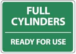 NMC - "Full Cylinders - Ready for Use", 14" Long x 10" Wide, Pressure-Sensitive Vinyl Safety Sign - Rectangle, 0.004" Thick, Use for Accident Prevention - Eagle Tool & Supply