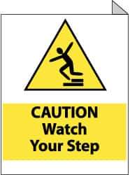 NMC - "Caution - Watch Your Step", 10" Long x 8" Wide, Rigid Plastic Safety Sign - Rectangle, 0.05" Thick, Use for Accident Prevention - Eagle Tool & Supply