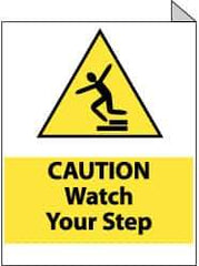 NMC - "Caution - Watch Your Step", 10" Long x 8" Wide, Rigid Plastic Safety Sign - Rectangle, 0.05" Thick, Use for Accident Prevention - Eagle Tool & Supply