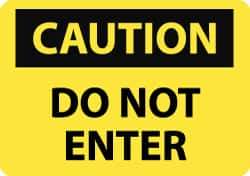NMC - "Caution - Do Not Enter", 10" Long x 14" Wide, Aluminum Safety Sign - Rectangle, 0.04" Thick, Use for Security & Admittance - Eagle Tool & Supply