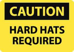 NMC - "Caution - Hard Hats Required", 10" Long x 14" Wide, Pressure-Sensitive Vinyl Safety Sign - Rectangle, 0.004" Thick, Use for Accident Prevention - Eagle Tool & Supply