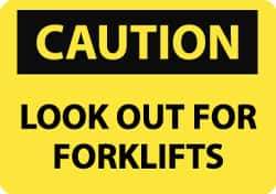 NMC - "Caution - Look Out for Forklifts", 7" Long x 10" Wide, Aluminum Safety Sign - Rectangle, 0.04" Thick, Use for Accident Prevention - Eagle Tool & Supply