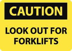 NMC - "Caution - Look Out for Forklifts", 10" Long x 14" Wide, Aluminum Safety Sign - Rectangle, 0.04" Thick, Use for Accident Prevention - Eagle Tool & Supply