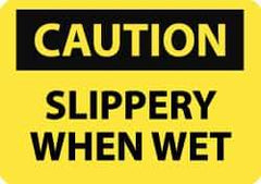 NMC - "Caution - Slippery When Wet", 7" Long x 10" Wide, Aluminum Safety Sign - Rectangle, 0.04" Thick, Use for Accident Prevention - Eagle Tool & Supply