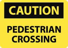 NMC - "Caution - Pedestrian Crossing", 10" Long x 14" Wide, Pressure-Sensitive Vinyl Safety Sign - Rectangle, 0.004" Thick, Use for Accident Prevention - Eagle Tool & Supply