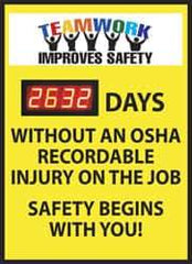 NMC - Scoreboards Scoreboard Type: Digital Scoreboard Legend: Teamwork Improves Safety - ___ Days without an OSHA Recordable Injury - on the Job Safety Begins with You - Eagle Tool & Supply