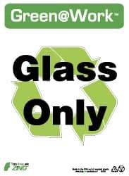 NMC - "Green @ Work - Glass Only", 14" Long x 10" Wide, Rigid Plastic Safety Sign - Rectangle, 0.01" Thick, Use for Restroom, Janitorial & Housekeeping - Eagle Tool & Supply