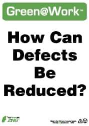 NMC - "Green @ Work - How Can Defects Be Reduced?", 14" Long x 10" Wide, Rigid Plastic Safety Sign - Rectangle, 0.01" Thick, Use for Restroom, Janitorial & Housekeeping - Eagle Tool & Supply