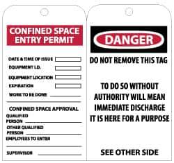 NMC - 3" High x 6" Long, CONFINED SPACE ENTRY LIMIT-CONFINED SPACE APPROVAL, English Safety & Facility Accident Prevention Tag - Tag Header: Danger, 2 Sides, Black & White Unrippable Vinyl - Eagle Tool & Supply