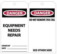 NMC - 3" High x 6" Long, DANGER - EQUIPMENT NEEDS REPAIR, English Safety & Facility Lockout Tag - Tag Header: Danger, 2 Sides, Black, Red & White Unrippable Vinyl - Eagle Tool & Supply