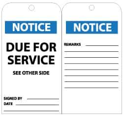 NMC - 3" High x 6" Long, NOTICE - DUE FOR SERVICE, English Safety & Facility Lockout Tag - Tag Header: Notice, 2 Sides, Black, White & Blue Unrippable Vinyl - Eagle Tool & Supply