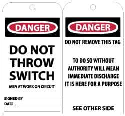 NMC - 3" High x 6" Long, DANGER - DO NOT THROW SWITCH - MEN AT WORK ON CIRCUIT, English Safety & Facility Lockout Tag - Tag Header: Danger, 2 Sides, Black, Red & White Unrippable Vinyl - Eagle Tool & Supply