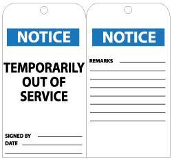 NMC - 3" High x 6" Long, NOTICE - TEMPORARIILY OUT OF SERVICE, English Safety & Facility Lockout Tag - Tag Header: Notice, 2 Sides, Black, White & Blue Unrippable Vinyl - Eagle Tool & Supply