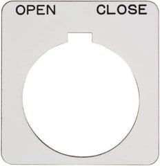 Schneider Electric - Square, Plastic Legend Plate - Open-Close - White Background, Black Letters, 1.22 Inch Hole Diameter, 1-3/4 Inch Square - Eagle Tool & Supply