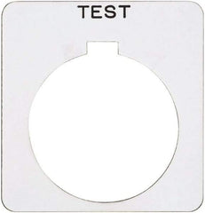 Schneider Electric - Square, Plastic Legend Plate - Test - White Background, Black Letters, 1.22 Inch Hole Diameter, 1-3/4 Inch Square - Eagle Tool & Supply