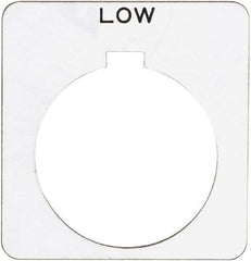 Schneider Electric - Square, Plastic Legend Plate - Low - White Background, Black Letters, 1.22 Inch Hole Diameter, 1-3/4 Inch Square - Eagle Tool & Supply