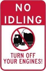 NMC - "Turn Off Your Engine", 18" Long x 12" Wide, Aluminum Safety Sign - Use for Workplace/Safety - Eagle Tool & Supply