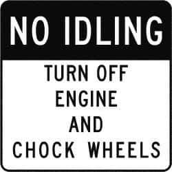 NMC - "No Idling Turn Off Engines and Chock Wheels", 24" Long x 24" Wide, Aluminum Safety Sign - Use for Workplace/Safety - Eagle Tool & Supply