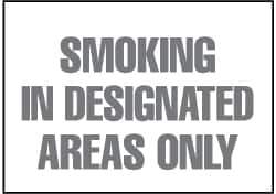 NMC - "Smoking in Designated Areas Only", 10" Long x 14" Wide, Rigid Plastic Safety Sign - Rectangle, 0.05" Thick, Use for Smoking Regulations - Eagle Tool & Supply