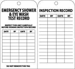 NMC - 3" High x 6" Long, EMERGENCY SHOWER & EYE WASH TEST RECORD, English Safety & Facility Inspection Tag - Tag Header: Notice, 2 Sides, Black & White Paper - Eagle Tool & Supply