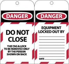 NMC - 3" High x 6" Long, DANGER - DO NOT CLOSE - THIS TAG & LOCK TO BE REMOVED ONLY BY THE PERSON SHOWN ON BACK, English Safety & Facility Lockout Tag - Tag Header: Danger, 2 Sides, Black, Red & White Synthetic Paper - Eagle Tool & Supply