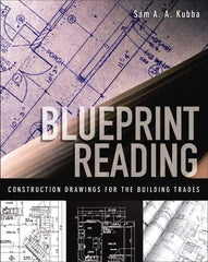 McGraw-Hill - BLUEPRINT READING CONSTRUCTION DRAWINGS FOR THE BUILDING TRADES Handbook, 1st Edition - by Sam Kubba, McGraw-Hill, 2008 - Eagle Tool & Supply