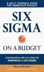 McGraw-Hill - SIX SIGMA ON A BUDGET Handbook, 1st Edition - by Warren Brussee, McGraw-Hill, 2010 - Eagle Tool & Supply