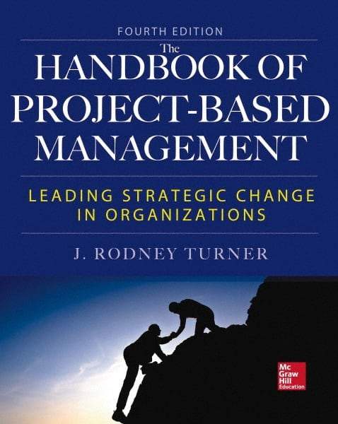 McGraw-Hill - HANDBOOK OF PROJECT-BASED MANAGEMENT - by Rodney Turner, McGraw-Hill, 2014 - Eagle Tool & Supply