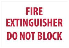 NMC - Fire Extinguisher - Do Not Block, Pressure Sensitive Vinyl Fire Sign - 10" Wide x 7" High, Glow-in-the-Dark - Eagle Tool & Supply