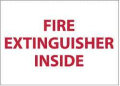 NMC - Fire Extinguisher Inside, Pressure Sensitive Vinyl Fire Sign - 9" Wide x 6" High, Glow-in-the-Dark - Eagle Tool & Supply