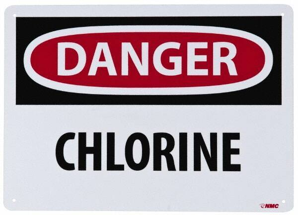 NMC - "Danger - Chlorine", 10" Long x 14" Wide, Rigid Plastic Safety Sign - Rectangle, 0.05" Thick, Use for Hazardous Materials - Eagle Tool & Supply