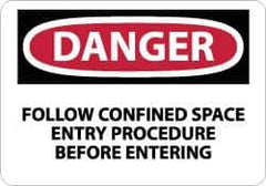 NMC - "Danger - Follow Confined Space Entry Procedure Before Entering", 10" Long x 14" Wide, Pressure-Sensitive Vinyl Safety Sign - Rectangle, 0.004" Thick, Use for Accident Prevention - Eagle Tool & Supply