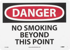 NMC - "Danger - No Smoking Beyond This Point", 10" Long x 14" Wide, Aluminum Safety Sign - Rectangle, 0.04" Thick, Use for Accident Prevention - Eagle Tool & Supply