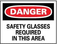 NMC - "Danger - Safety Glasses Required in This Area", 10" Long x 14" Wide, Pressure-Sensitive Vinyl Safety Sign - Rectangle, 0.004" Thick, Use for Accident Prevention - Eagle Tool & Supply