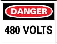 NMC - "Danger - 480 Volts", 10" Long x 14" Wide, Pressure-Sensitive Vinyl Safety Sign - Rectangle, 0.004" Thick, Use for Accident Prevention - Eagle Tool & Supply