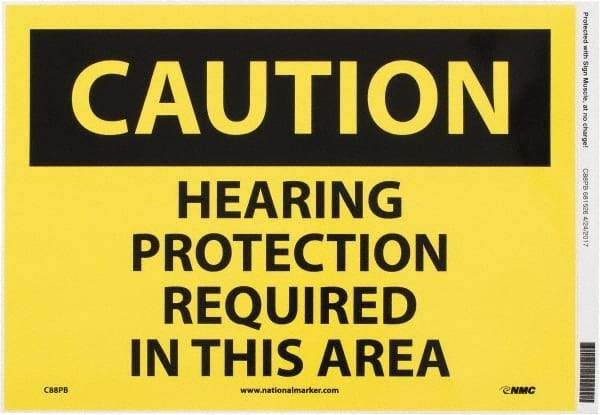 NMC - "Caution - Hearing Protection Required in This Area", 10" Long x 14" Wide, Pressure-Sensitive Vinyl Safety Sign - Rectangle, 0.004" Thick, Use for Accident Prevention - Eagle Tool & Supply
