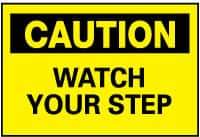 NMC - "Caution - Watch Your Step", 10" Long x 14" Wide, Fiberglass Safety Sign - Rectangle, 0.095" Thick, Use for Accident Prevention - Eagle Tool & Supply