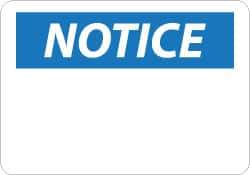 NMC - "Notice", 14" Long x 20" Wide, Aluminum Safety Sign - Rectangle, 0.04" Thick, Use for Accident Prevention - Eagle Tool & Supply