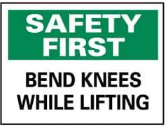 NMC - "Safety First - Bend Knees While Lifting", 10" Long x 14" Wide, Rigid Plastic Safety Sign - Rectangle, 0.05" Thick, Use for Accident Prevention - Eagle Tool & Supply
