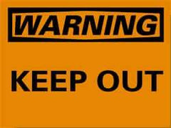 NMC - "Warning - Keep Out", 10" Long x 14" Wide, Pressure-Sensitive Vinyl Safety Sign - Rectangle, 0.004" Thick, Use for Security & Admittance - Eagle Tool & Supply