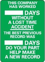 NMC - Scoreboards Scoreboard Type: Write-On Legend: This Company Has Worked ___ Days without A Lost Time Accident - The Best Previous Record Was ___ Days - Do Your Part... - Eagle Tool & Supply