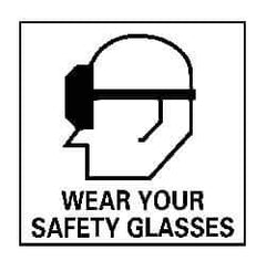 NMC - "Wear Your Safety Glasses", 7" Long x 7" Wide, Rigid Plastic Safety Sign - Square, 0.05" Thick, Use for Accident Prevention - Eagle Tool & Supply