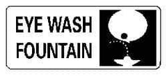 NMC - "Eye Wash Fountain", 7" Long x 17" Wide, Pressure-Sensitive Vinyl Safety Sign - Rectangle, 0.004" Thick, Use for First Aid - Eagle Tool & Supply