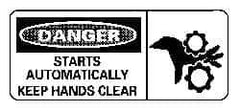 NMC - "Danger - Starts Automatically - Keep Hands Clear", 7" Long x 17" Wide, Pressure-Sensitive Vinyl Safety Sign - Rectangle, 0.004" Thick, Use for Accident Prevention - Eagle Tool & Supply