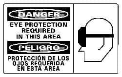 NMC - "Danger - Eye Protection Required in This Area", 10" Long x 18" Wide, Rigid Plastic Safety Sign - Rectangle, 0.05" Thick, Use for Accident Prevention - Eagle Tool & Supply